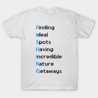 Fishing Acronym T-Shirt